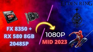 FX 8350  RX 580 8GB 2048SP 1080p Gaming Benchmarks  August 2023 [upl. by Lleryd24]