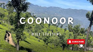 Coonoor  A Beautiful hill station in Tamilnadu🏔️ [upl. by Pinckney215]