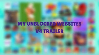 MY UNBLOCKED WEBSITES V4 TRAILER RELEASE DAY IN DESCRIPTION [upl. by Flanagan]