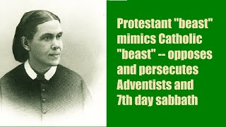 Adventists on Catholic amp Protestant quotbeastsquot White would disfellowship those not opposing slavery [upl. by Hillery]