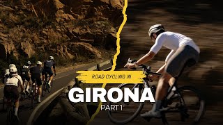 3 EPIC RIDES IN GIRONA  a week in Girona Ep 1 [upl. by Nylhtak]