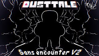 SCRAPPED OST Stretchs DUSTTALE  Sans Encounter V2 [upl. by Martinelli]