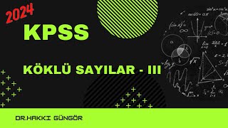 KPSS ÇIKMIŞ KÖKLÜ SAYILAR 2021 Sonrası SORULARI [upl. by Ecinereb]