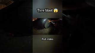 Tyre blast😱automobile shortsshortsfeedviralvideotrendingcrash [upl. by Nhar]