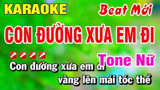 Karaoke Con Đường Xưa Em Đi  Beat Mới  Fm Tone NỮ Nhạc Sống  Hoài Phong Organ [upl. by Rednaeel121]