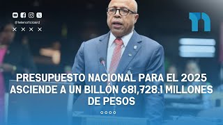 Presupuesto nacional para el 2025 asciende a un billón 6817281 millones de pesos [upl. by Adnarram665]