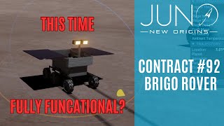 Juno New Origins  Contract 92  Brigo Rover [upl. by Senga]