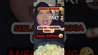 Seblakmangga part 2 muntah😜 seblakviral seblak mukbang [upl. by Akinahc]