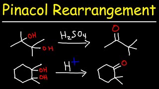 Pinacol Rearrangement Reaction of Diols into Ketones [upl. by Enomys]