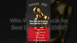 Oscars Quiz Best Director 2000 [upl. by Corwun]