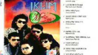 Full Album  IKLIM  SATU KESAN ABADI [upl. by Nylsirk]