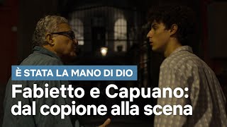 Fabietto incontra Capuano dal copione alla scena  È stata la mano di Dio  Netflix [upl. by Fanchie]