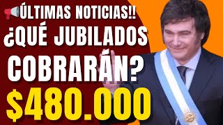 ✅Con Milei Presiente👉Estas son Las Últimas Noticias Para Jubilados y Pensionados de ANSES y el País [upl. by Mellitz]