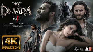 Devara Part 1  FULL MOVIE HINDI DUBBED 4K HD FACTS NTR Saif Ali KhanJanhvi Kapoor Koratala Siva [upl. by Adiana]