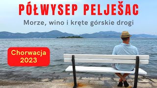 Chorwacja 2023  Półwysep Pelješac Orebić Ston Dingač Lovište oraz morze wino i kalmary [upl. by Oijres238]