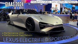 GIIAS 2024  PAMERAN MOBIL TERBESAR DI INDONESIA  PERFORMANCE HIVI DAN PADI REBORN [upl. by Eenerb]