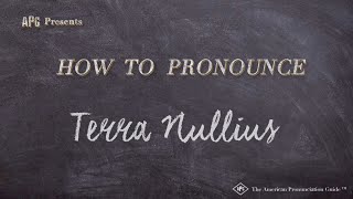 How to Pronounce Terra Nullius Real Life Examples [upl. by Notnef952]