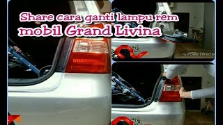 Cara ganti lampu bohlam belakang grand livina [upl. by Oranneg]