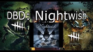 DBD Nightwish Planet Hell tribute [upl. by Charmane870]