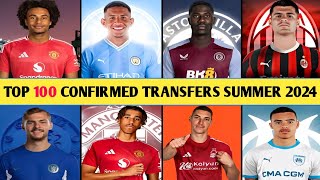 TOP 100 CONFIRMED TRANSFERS IN SUMMER 2024DONE DEALS✔LENY YORO TO MAN UTDSAVIO TO MAN CITY [upl. by Howes840]