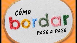 🧵 COMO Bordar LETRAS a Mano 🧵 PASO a PASO 😊 [upl. by Laurel442]