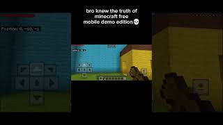 Bro knew the truth of minecraft free mobile demo edition 💀 [upl. by Gnut111]