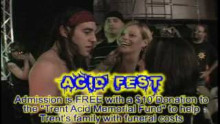 RIP Trent Acid 19802010 Acid Fest A Tribute to Trent Acid 710 Philadelphia [upl. by Yna]