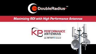 KP Performance Maximizing ROI with High Performance Antennas Webinar [upl. by Cirone703]