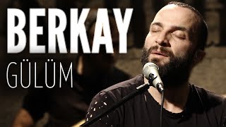 Berkay  Gülüm JoyTurk Akustik [upl. by Lathan]