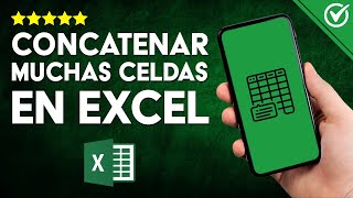 DOMINA la Magia de la CONCATENACIÓN en EXCEL  Tutorial Completo Paso a Paso [upl. by Drawyeh]