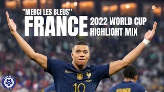 quotMerci les bleusquot  France 2022 World Cup Highlight Mix [upl. by Sirej]