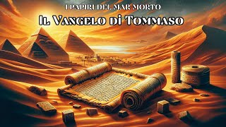 Il Vangelo di Tommaso e la Saggezza Eterna Bandito dalla CHIESA [upl. by Dnalyar]