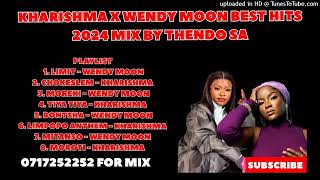 KHARISHMA X WENDY MOON BEST HITS 2024 MIX BY THENDO SABEST LEKOMPO 2024 KHARISHMA NEW 2024 X WENDY [upl. by Asereht210]