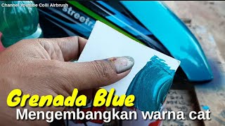 Blue granadaquotmasih belajar mengoplos warnaquot [upl. by Oznarol]