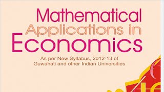 MATHEMATICAL APPLICATION IN ECONOMICS [upl. by Melise]