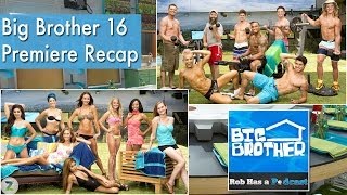 Big Brother 16 Season Premiere Recap Live after Episode 1 of BB16 [upl. by Bell744]