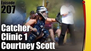 Fastpitch Softball Catchers Clinic Part 1  Courtney Scott [upl. by Reuven]