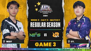 MDL PH S4  W3D3  RRQ VS OMGN  GAME 3 [upl. by Lorie]