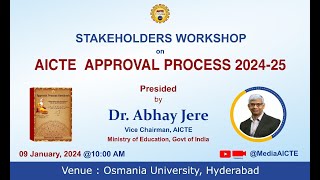 AICTE VCM Dr Abhay Jere to Chair Stakeholders Workshop on AICTE Approval Process 202425 [upl. by Nyvets492]