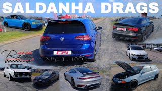 SALDANHA DRAGS  29TH SEPTEMBER 2024  THE QUALITY OF CARS GOT EVEN BETTER WOW 😲🤩😍 [upl. by Aritak]