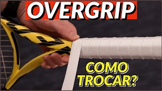 OVERGRIP  COMO TROCAR O OVERGRIP DA SUA RAQUETE DE TÊNIS [upl. by Notsnorb]