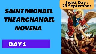 St Michael the Archangel Novena Day 1 [upl. by Eelrefinnej]