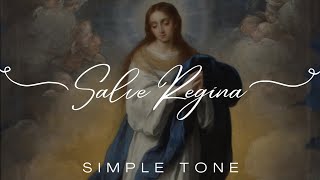 Salve Regina  Simple Tone  Gregorian Chant [upl. by Illom692]