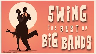 Swing The Best Of Big Bands [upl. by Auhsot]