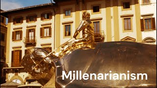 Millenarianism and Millennialism [upl. by Subir21]