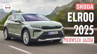 Skoda Elroq 2025 test PL Pertyn Ględzi [upl. by Peirce]