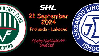 FRÖLUNDA VS LEKSAND  21 SEPTEMBER 2024  SHL  HIGHLIGHTS [upl. by Amador839]