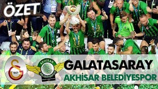 Galatasaray  Akhisarspor Süper Kupa 2018  Maç Özeti [upl. by Rooker]