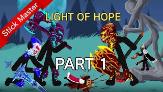 Chapter 2 A stick war legacy animation Light of hope part 1 [upl. by Thacker]