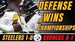 Steelers 10 VS Broncos 01 Game Talk and Steelers preview [upl. by Shira]